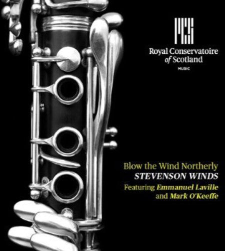 Francaix/ Stevenson Winds - Blow the Wind Northerly