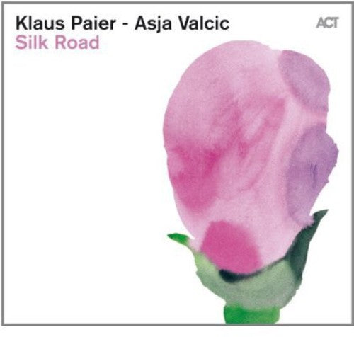 Klaus Paier & Asja Valcic - Silk Road