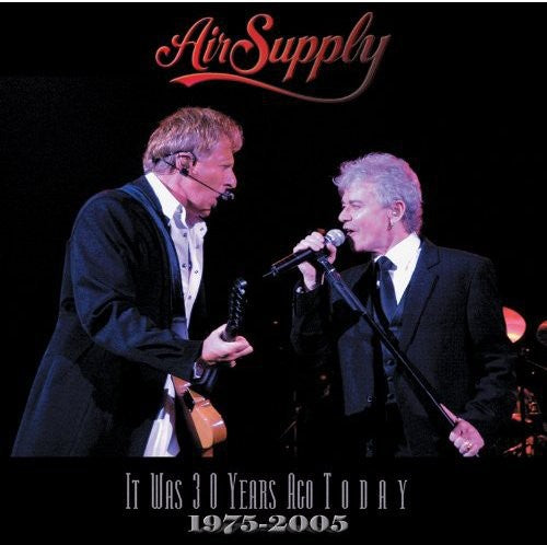 Air Supply - It Was 30 Years Ago Live