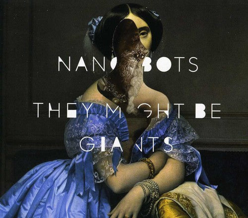 They Might Be Giants - Nanobots