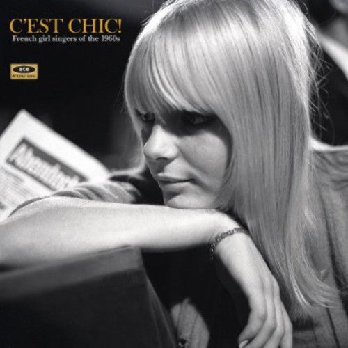 Chic: French Girl Singers of the 1960s/ Var - Chic: French Girl Singers of the 1960s / Various