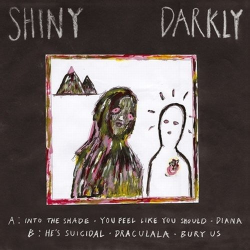 Shiny Darkly - Shiny Darkly EP (Vinyl)