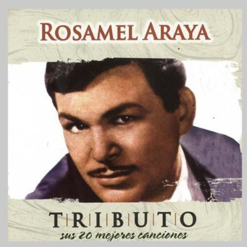 Rosamel Araya - Tributo