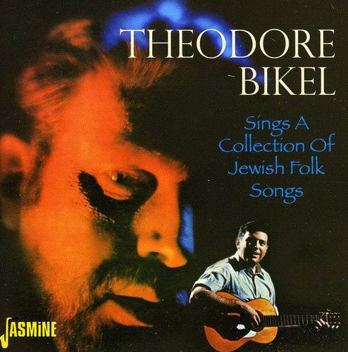 Theodore Bikel - Sings a Collection of Jewish Folksongs