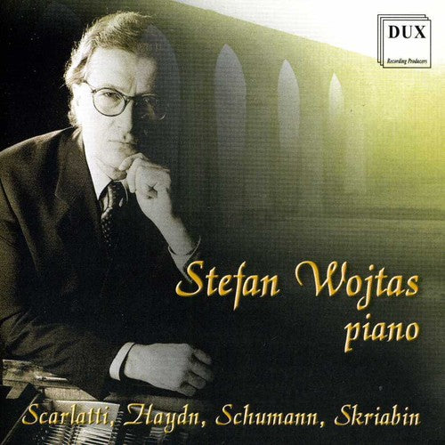 Scarlatti/ Haydn/ Schumann/ Scriabine/ Wojtas - Sonatas