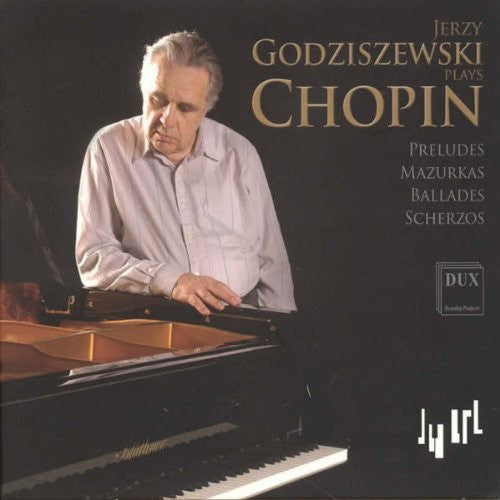 Chopin/ Godziszewski - Godziszewski Plays Chopin