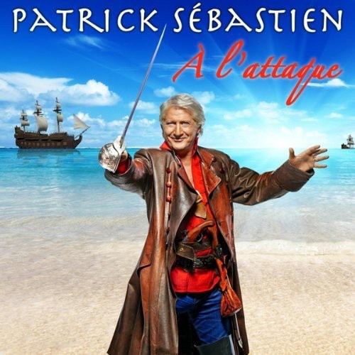 Patrick Sebastien - L'attaque