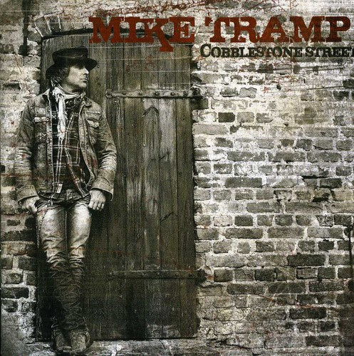 Mike Tramp - Cobblestone Street