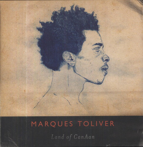 Marques Toliver - Land of Canaan