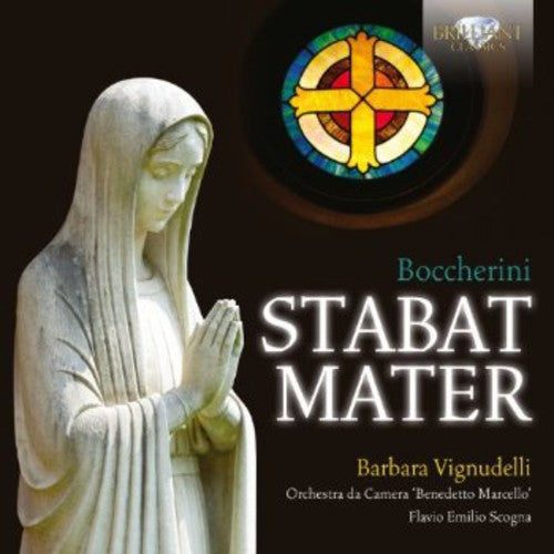 Boccherini/ Vignudelli/ Scogna - Stabat Mater