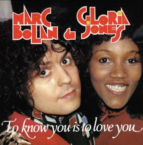 Marc Bolan / Gloria Jones - To Know You Is to Love You