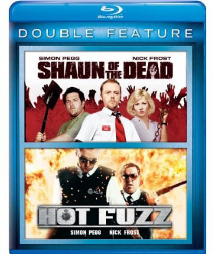 Shaun of the Dead / Hot Fuzz