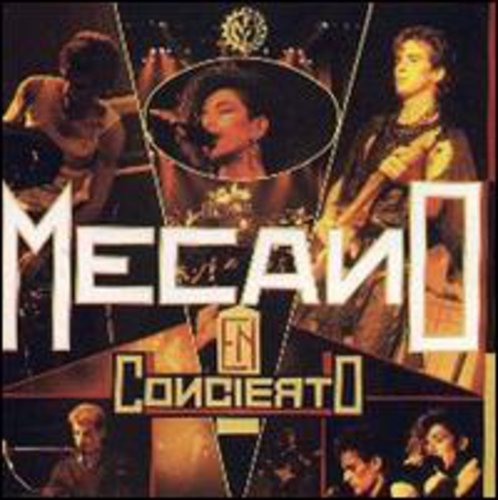 Mecano - En Concierto