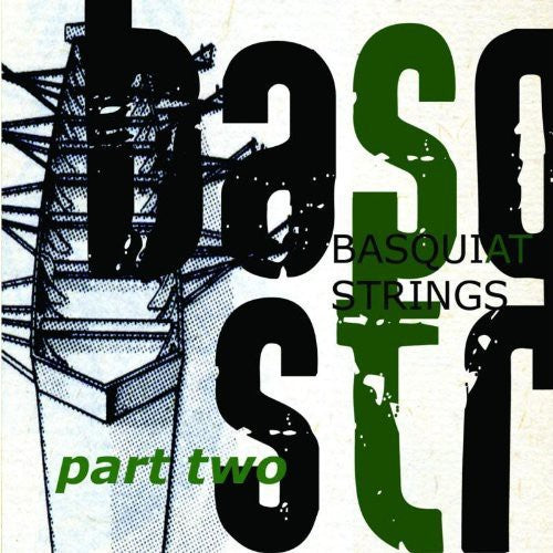 Basquiat Strings - Part Two