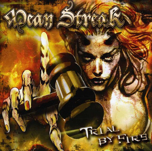 Mean Streak - Trial By Fire