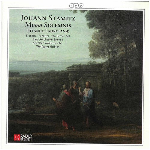 Stamitz/ Frimmer/ Sol/ Helbich - Missa Solemnis / Litaniae Lauretanae