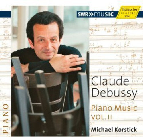 Debussy/ Michael Korstick - Piano Music 2