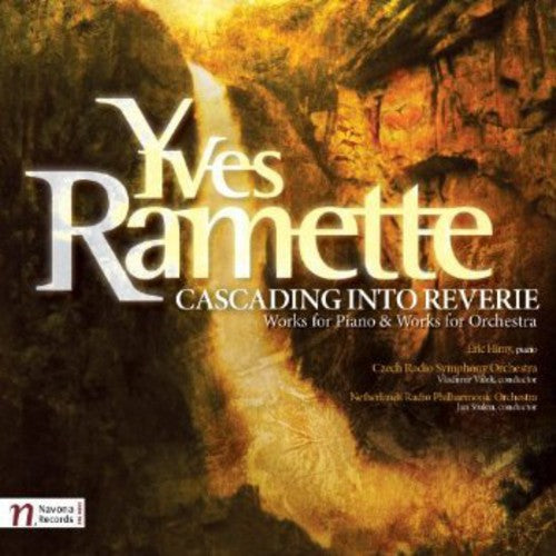 Ramette/ Czech Radio Symphony Orchestra/ Valek - Cascading Into Reverie