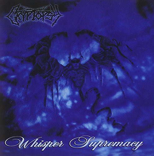 Cryptopsy - Whisper Supremacy