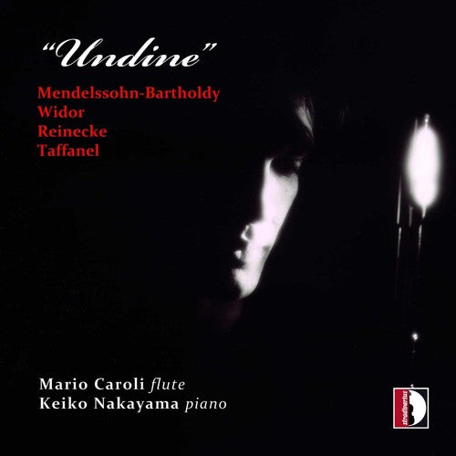 Mendelssohn/ Caroli/ Nakayama - Undine