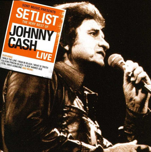 Johnny Cash - Setlist: The Very Best Of Johnny Cash