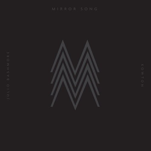 Kowton vs Bashmore - Mirror Song EP