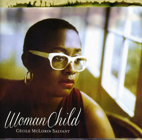 Cecile Salvant - Womanchild