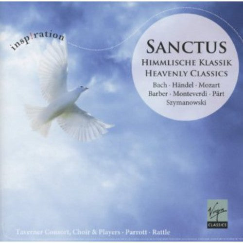 Taverner Constort/ Kolner Players - Sanctus: Heavenly Classics