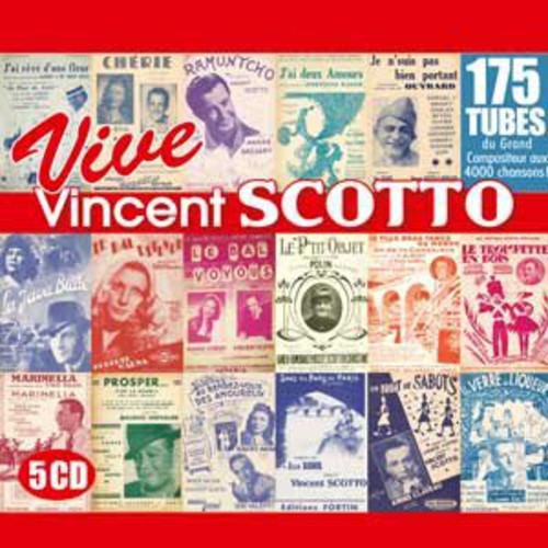 Vincent Scotto - Vive Vincent Scotto