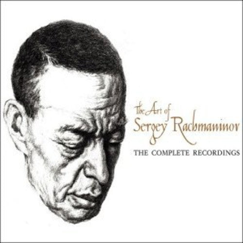 Rachmaninov - Art of Sergey Rachmaninov