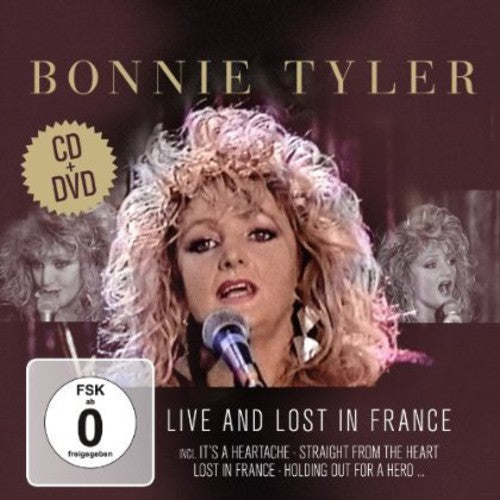 Bonnie Tyler - Live & Lost in France