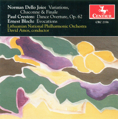 Dello Joio/ Creston/ Bloch/ Amos/ - Variations / Chaconne & Finale / Dance Overture