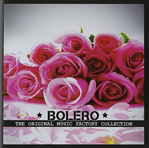 Original Music Factory Collection-Bolero - Original Music Factory Collection-Bolero