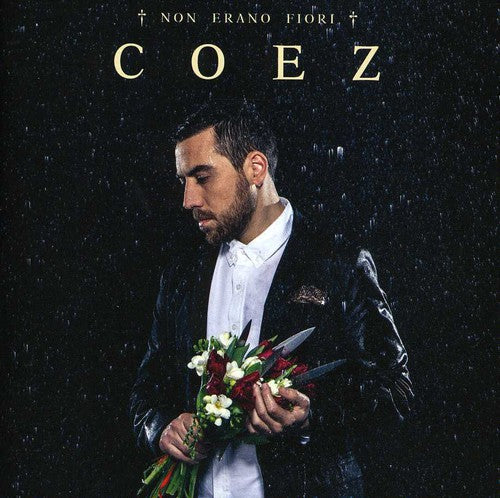 Coez - Non Erano Fiori