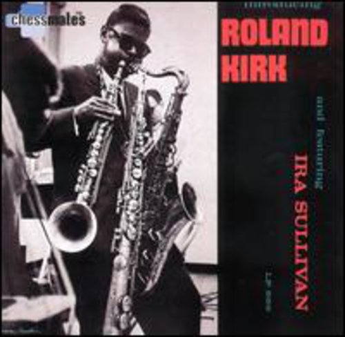 Rahsaan Roland Kirk - Introducing Roland Kirk (remastered)