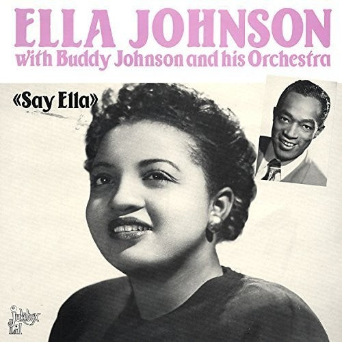 Ella Johnson - Say Ella