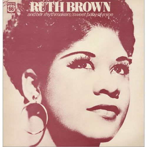 Ruth Brown - Ruth Brown and Her Rhythmakers: Sweet Baby Of Mine