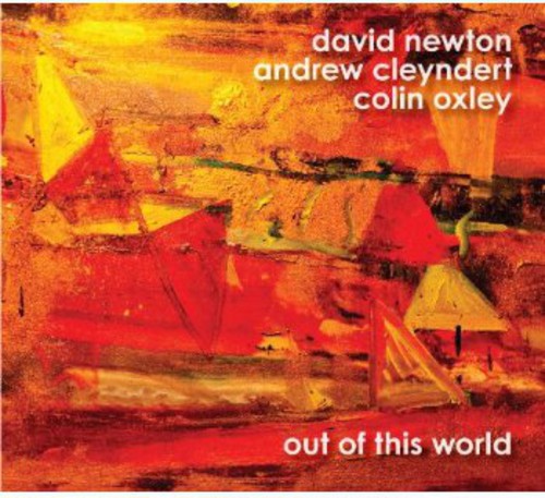 David Newton Andrew Cleyndert & Colin Oxley - Out of This World