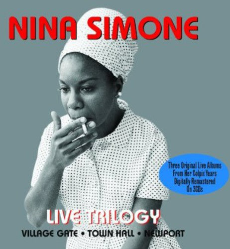 Nina Simone - Live Trilogy