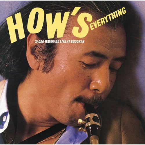 Sadao Watanabe - How's Everything Live at Budokan