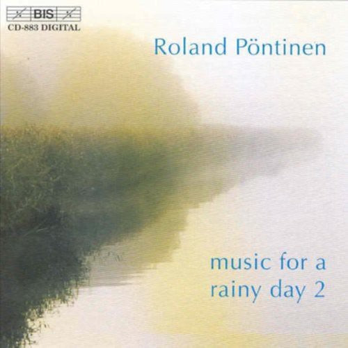 Mendelssohn/ Rachmaninoff/ Liszt/ Pontinen - Music for a Rainy Day 2