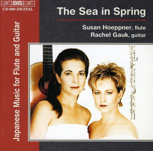 Susan Hoeppner / Rachel Gauk - Sea in Spring: Japansese Music for Flute & GTR