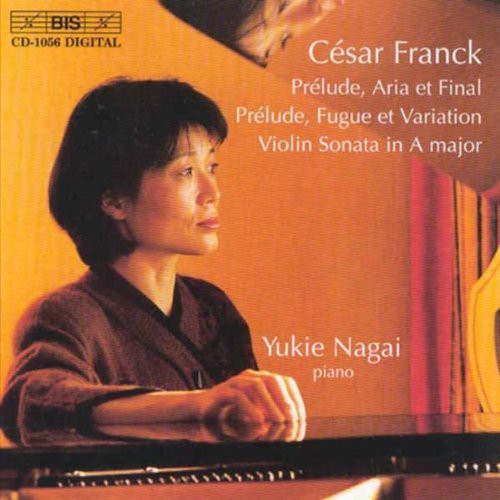 Franck/ Nagai - Piano Works: Yukie Nagai