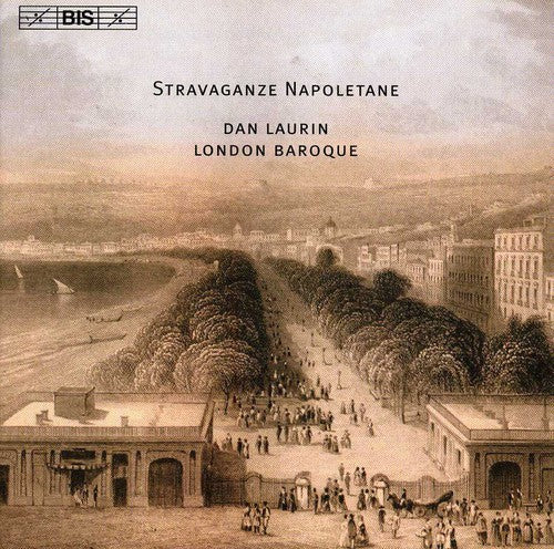 London Baroque/ Laurin - Stravaganze Napoletane