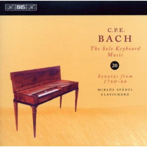 C.P.E. Bach / Spanyi - Solo Keyboard Music 20