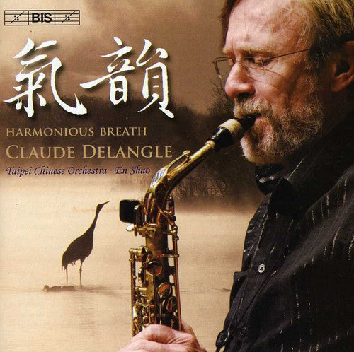 Delangle/ Tco/ Shao - Harmonious Breath: Works for Saxophone