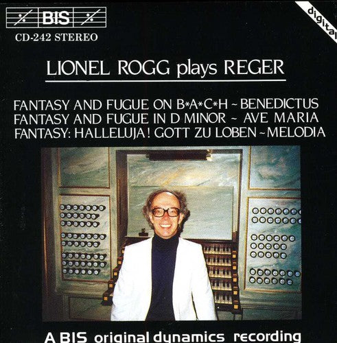 Reger/ Rogg - Organ Works