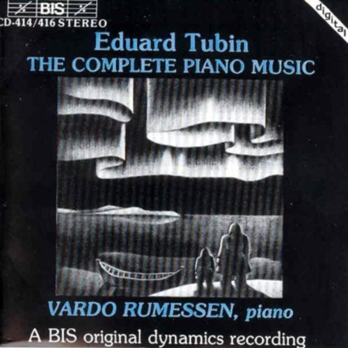 Tubin/ Rumessen - Complete Piano Music