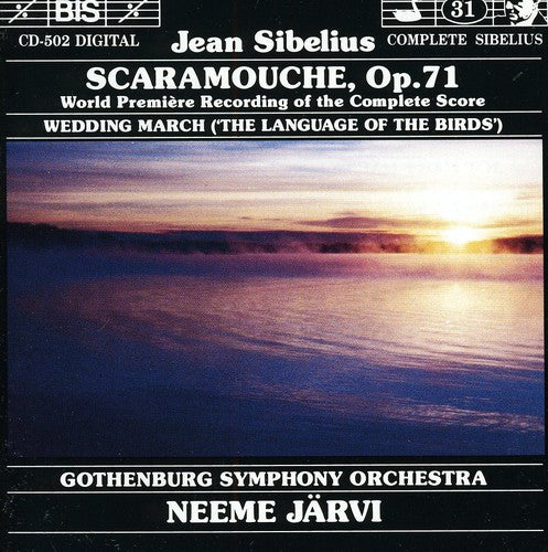 Sibelius/ Jarvi/ Gothenburg Symphony Orchestra - Scaramouche