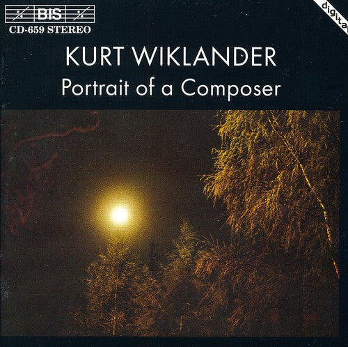 Kurt Wiklander - Portrait of a Composer